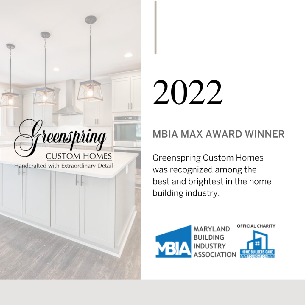 Greenspring Homes MBIA MAX Award 2022