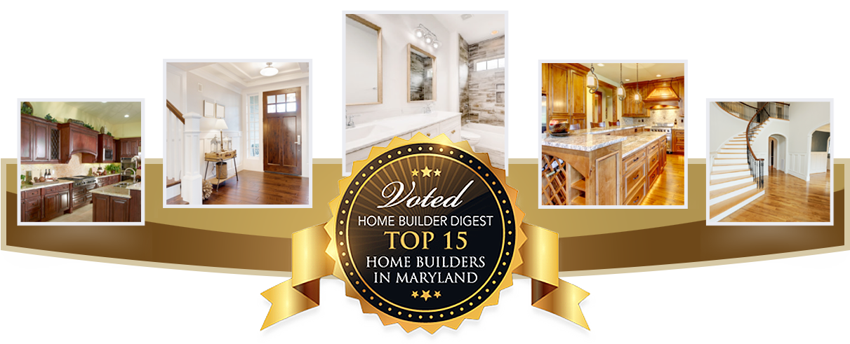Voted Top 15 Home Builders in Maryland award from Home Builder Digest 